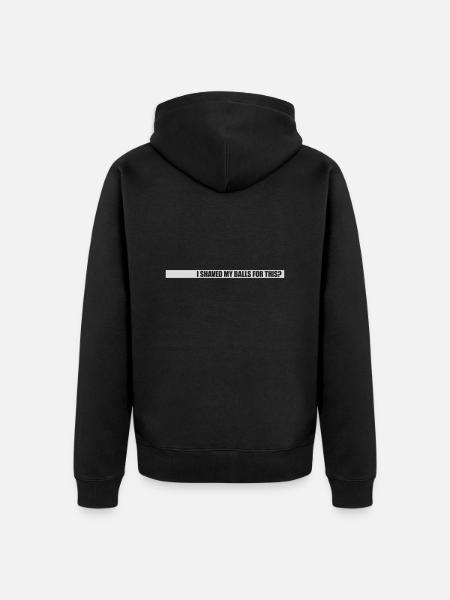 I shaved my balls - Unisex Premium Organic Zip Hoodie - black