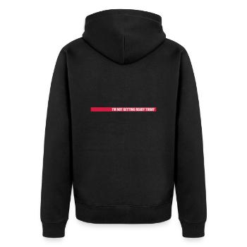 not getting ready today - Unisex Premium Bio Zip Hoodie - Schwarz - Hinten - Nico (187cm)