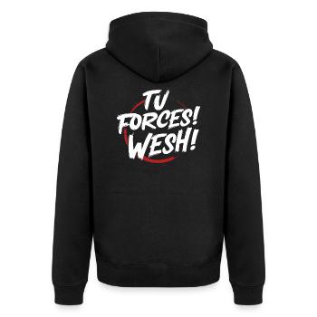 Tu forces! wesh! - Veste à capuche bio Premium Unisexe - noir - Dos - Nico (187cm)