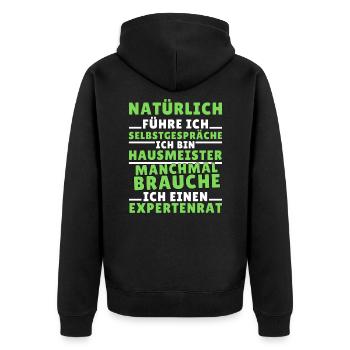 Ich führe Selbstgespräche - Hausmeister Edition - Unisex Premium Bio Zip Hoodie - Schwarz - Hinten - Nico (187cm)