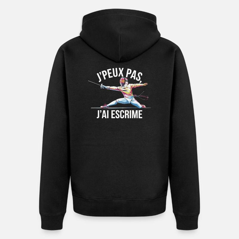 J'peux pas j'ai escrime - Veste à capuche bio Premium Unisexe - noir