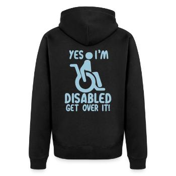 Oui, je suis handicapé | Handicap en fauteuil roulant - Veste à capuche bio Premium Unisexe - noir - Dos - Nico (187cm)