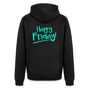 Happy Friday Fröhlicher Freitag Spruch Arbeit - Unisex Premium Bio Zip Hoodie - Schwarz - Hinten - Nico (187cm)
