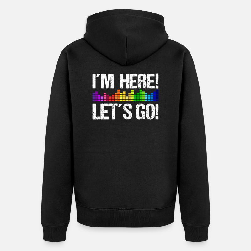 I´m here, let´s go! Equalizer - Unisex Premium Bio Zip Hoodie - Schwarz