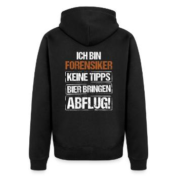 Ich bin Forensiker - Bier bringen und Abflug - Unisex Premium Bio Zip Hoodie - Schwarz - Hinten - Nico (187cm)