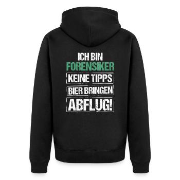 I'm a forensic scientist - bring beer and take off - Unisex Premium Organic Zip Hoodie - black - Back - Nico (187cm)