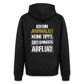 I'm a journalist - bring beer and take off - Unisex Premium Organic Zip Hoodie - black - Back - Nico (187cm)