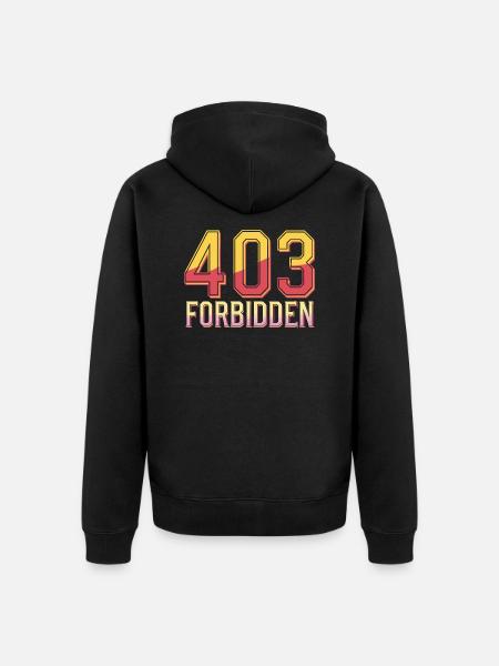 404 Forbidden - Veste à capuche bio Premium Unisexe - noir