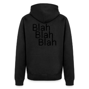 Blah Blah Blah - Unisex Premium Bio Zip Hoodie - Schwarz - Hinten - Nico (187cm)