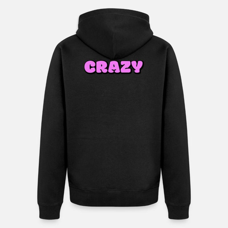 crazy - Veste à capuche bio Premium Unisexe - noir