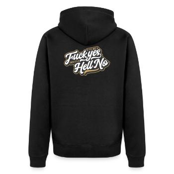 If It's Not A Fuck Yes, Then It's A Hell No - Unisex Premium Bio Zip Hoodie - Schwarz - Hinten - Nico (187cm)