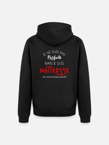 Pas parfaite mais maîtresse - Veste à capuche bio Premium Unisexe - noir
