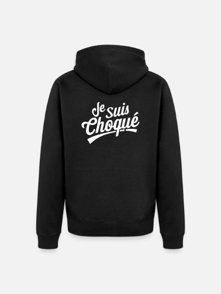 Je suis choqué - Veste à capuche bio Premium Unisexe - noir