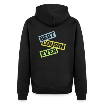 best cousin ever quote - Unisex Premium Organic Zip Hoodie - black - Back - Nico (187cm)