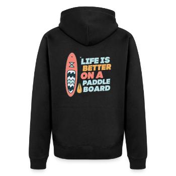 Life is Better On A Paddle Board Stand Up Paddle B - Unisex Premium Organic Zip Hoodie - black - Back - Nico (187cm)