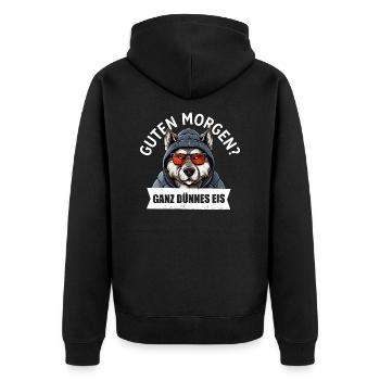 Guten morgen ganz dünnes Eis Husky Hund - Unisex Premium Bio Zip Hoodie - Schwarz - Hinten - Nico (187cm)