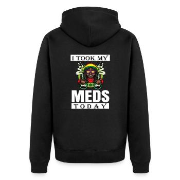 I Took My Meds Today - Unisex Premium Bio Zip Hoodie - Schwarz - Hinten - Nico (187cm)