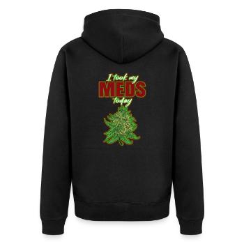 I Took My Meds Today - Unisex Premium Organic Zip Hoodie - black - Back - Nico (187cm)