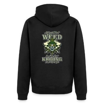 A Day Without Weed Is Like Cannabis Weed Smoking - Unisex Premium Bio Zip Hoodie - Schwarz - Hinten - Nico (187cm)