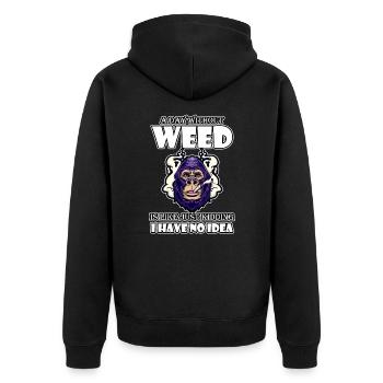 A Day Without Weed Is Like Cannabis Weed Smoking - Unisex Premium Organic Zip Hoodie - black - Back - Nico (187cm)