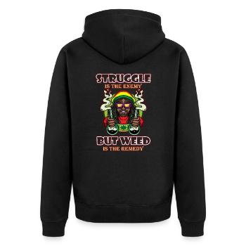 Struggle Is The Enemy But Weed Is The Remedy - Unisex Premium Organic Zip Hoodie - black - Back - Nico (187cm)