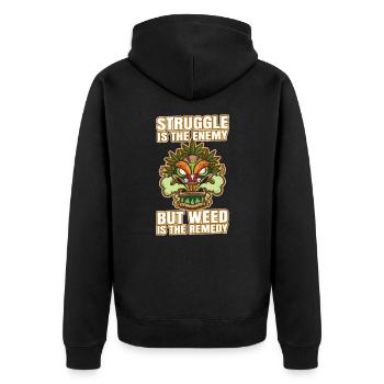 Struggle Is The Enemy But Weed Is The Remedy - Unisex Premium Bio Zip Hoodie - Schwarz - Hinten - Nico (187cm)