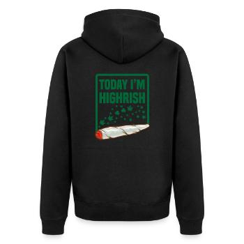 Today I'm Highrish Kiffer St. Patrick's Day - Unisex Premium Bio Zip Hoodie - Schwarz - Hinten - Nico (187cm)