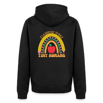 Es ist ein guter Tag, um winzige Menschen zu unterrichten - Unisex Premium Bio Zip Hoodie - Schwarz - Hinten - Nico (187cm)
