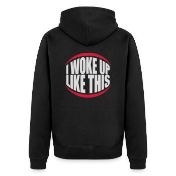 woke up like this - Unisex Premium Organic Zip Hoodie - black - Back - Nico (187cm)