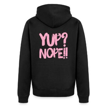 Yup? Nope!! NEW great Design by Maximum Design #MD - Unisex Premium Organic Zip Hoodie - black - Back - Nico (187cm)
