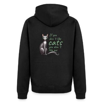 If you don't cat, you don't like me - Unisex Premium Organic Zip Hoodie - black - Back - Nico (187cm)