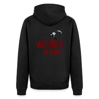 What a time to be alive - Unisex Premium Organic Zip Hoodie - black - Back - Nico (187cm)