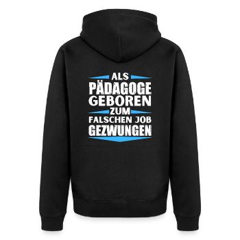 L’éducateur a décroché le mauvais emploi - Veste à capuche bio Premium Unisexe - noir - Dos - Nico (187cm)