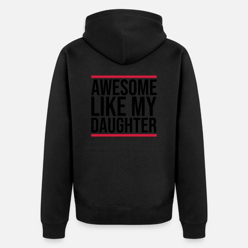 Génial comme ma fille - Veste à capuche bio Premium Unisexe - noir