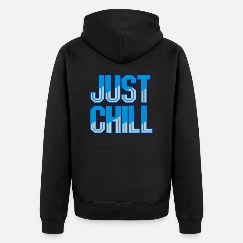 Just Chill Text Logo - Veste à capuche bio Premium Unisexe - noir