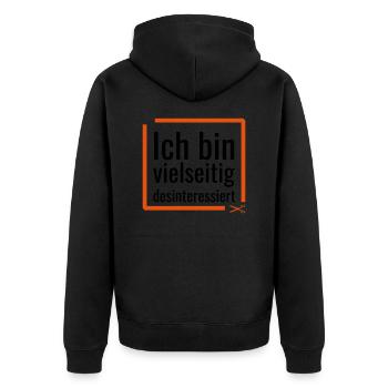 Ich bin vielseitig desinteressiert - Unisex Premium Bio Zip Hoodie - Schwarz - Hinten - Nico (187cm)