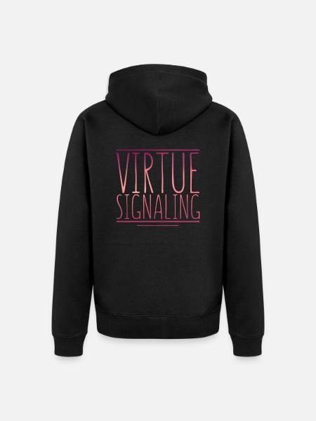 Virtue Signal - Unisex Premium Bio Zip Hoodie - Schwarz