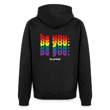 Be You Be Proud LGBTQ Pride Rainbow Lesbian Gay - Unisex Premium Organic Zip Hoodie - black - Back - Nico (187cm)