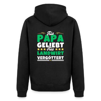 Als Papa geliebt, als Landwirt vergöttert - Unisex Premium Bio Zip Hoodie - Schwarz - Hinten - Nico (187cm)