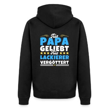 Als Papa geliebt, als Lackierer vergöttert - Unisex Premium Bio Zip Hoodie - Schwarz - Hinten - Nico (187cm)