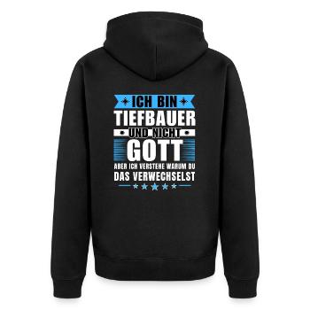 Ich bin Tiefbauer und nicht Gott - Unisex Premium Bio Zip Hoodie - Schwarz - Hinten - Nico (187cm)