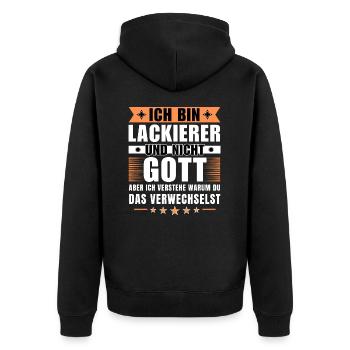 Ich bin Lackierer und nicht Gott - Unisex Premium Bio Zip Hoodie - Schwarz - Hinten - Nico (187cm)