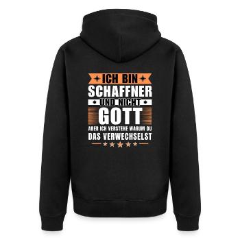 Ich bin Schaffner und nicht Gott - Unisex Premium Bio Zip Hoodie - Schwarz - Hinten - Nico (187cm)