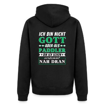 Ich bin nicht Gott aber als Paddler nah dran - Unisex Premium Bio Zip Hoodie - Schwarz - Hinten - Nico (187cm)