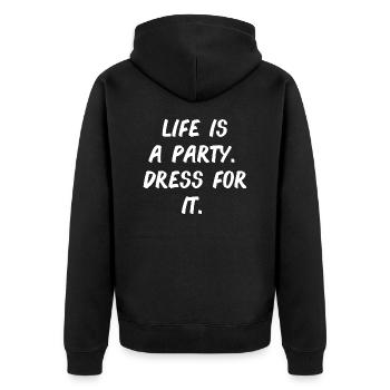 life is a party feiern Spaß lustiger Spruch - Unisex Premium Bio Zip Hoodie - Schwarz - Hinten - Nico (187cm)