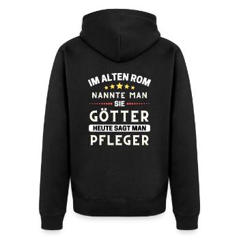 Im alten Rom nannte man Sie Götter. Heute Pfleger - Unisex Premium Bio Zip Hoodie - Schwarz - Hinten - Nico (187cm)