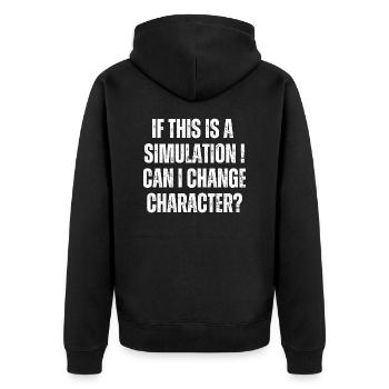 If this is a simulation can i change character? - Unisex Premium Organic Zip Hoodie - black - Back - Nico (187cm)