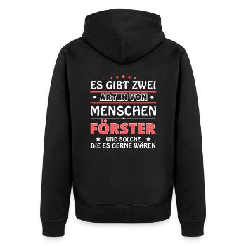 Es gibt zwei Arten von Menschen - Förster - Unisex Premium Bio Zip Hoodie - Schwarz - Hinten - Nico (187cm)