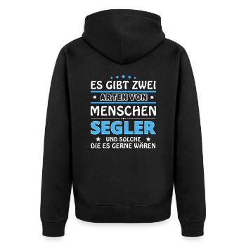 Es gibt zwei Arten von Menschen - Segler - Unisex Premium Bio Zip Hoodie - Schwarz - Hinten - Nico (187cm)