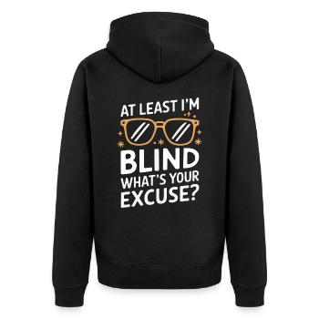 Blinde Blindheit Sehbehinderte Menschen - Unisex Premium Bio Zip Hoodie - Schwarz - Hinten - Nico (187cm)
